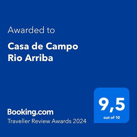 ארסיבו Casa De Campo Rio Arriba מראה חיצוני תמונה